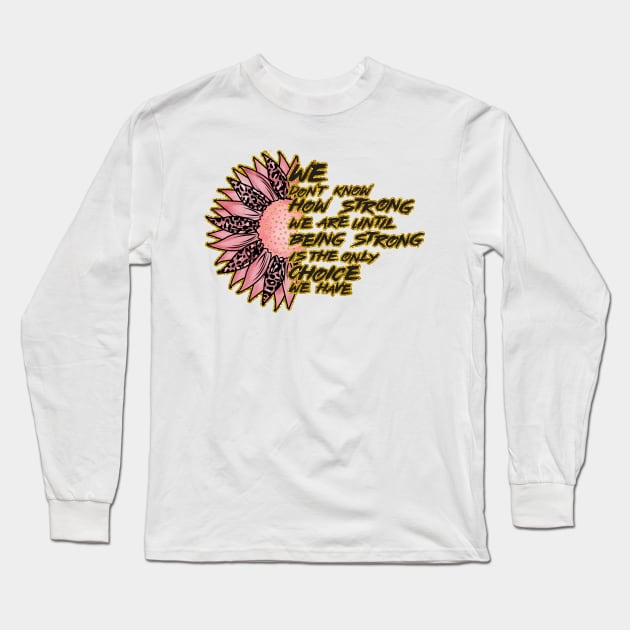 Breast Cancer Awareness Sunflower Long Sleeve T-Shirt by WMKDesign